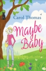 Maybe Baby - eBook