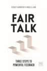 Fair Talk : Three steps to powerful feedback - Book