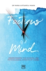 Factions of a Mind : Understanding the Physical and Psychological Effects of Caring - Book