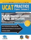UCAT Practice Papers Volume Two : 3 Full Mock Papers, 700 Questions in the style of the UCAT, Detailed Worked Solutions for Every Question, 2020 Edition, UniAdmissions - Book