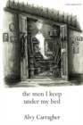The Men I Keep Under My Bed - Book