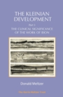 The Kleinian Development - Part 3 : The Clinical Significance of the Work of Bion - eBook