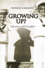 Growing Up? : A Journey with Laughter - Book