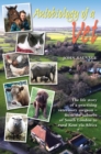 Autobiology of a Vet : The life story of a veterinary surgeon - from the suburbs of South London to rural Kent via Africa - Book