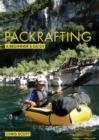 Packrafting: A Beginner's Guide - eBook
