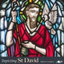 Depicting St David - Book