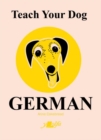 Teach Your Dog German - Book