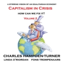 Capitalism in Crisis (Volume 2) : How can we fix it? - Book
