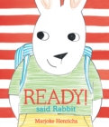 Ready! Said Rabbit - Book