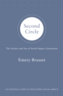 Second Circle : The science and art of social impact assessment - Book