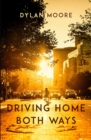 Driving Home Both Ways - eBook
