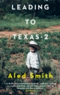 Leading to Texas-2 - eBook