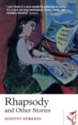 Rhapsody and Other Stories - Book