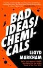 Bad Ideas / Chemicals - Book