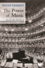 The Power of Music : Psychoanalytic Explorations - Book
