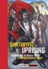 Gwrthryfel / Uprising! - An Anthology of Radical Poetry from Contemporary Wales : An Anthology of Radical Poetry from Contemporary Wales - Book