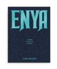 Enya: A Treatise on Unguilty Pleasures - Chilly Gonzales - Book