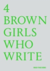 4 BROWN GIRLS WHO WRITE - eBook