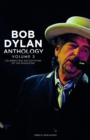 Bob Dylan Anthology Vol. 3 : Celebrating the 200th ISIS Edition - Book