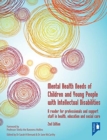 Mental Health Needs of Children and Young People with Intellectual Disabilities 2nd edition - Book