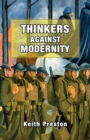 Thinkers Against Modernity - eBook