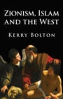 Zionism, Islam and the West - eBook