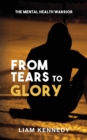 From Tears to Glory - eBook