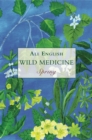 Wild Medicine, Spring : Spring - eBook