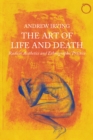 The Art of Life and Death : Radical Aesthetics and Ethnographic Practice - eBook