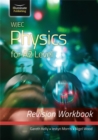 WJEC Physics for A2 Level - Revision Workbook - Book