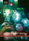 CBAC FFISEG U2 LLYFR GWAITH ADOLYGU (WJEC PHYSICS FOR A2 LEVEL - REVISION WORKBOOK) - Book