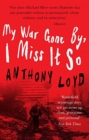 My War Gone by, I Miss it So - Book