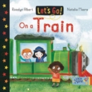 On a Train : Let's Go - Book