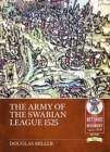 The Army of the Swabian League 1525 - Book