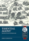 'Essential Agony' : The Battle of Dunbar 1650 - Book
