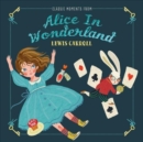 Classic Moments From Alice in Wonderland - Book