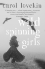 Wild Spinning Girls - eBook