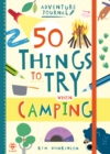 50 Things to Try when Camping - Book