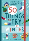 50 Things to Try in Winter - Book