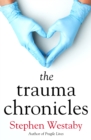 The Trauma Chronicles - eBook