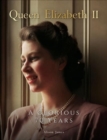 Queen Elizabeth II : A Glorious 70 Years - Book