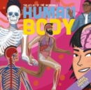 THE ATLAS OF THE INCREDIBLE HUMAN BODY - Book