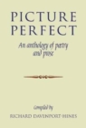 Picture Perfect : An anthology of poetry and prose - Book