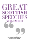 Great Scottish Speeches : New Edition - Book