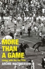 More Than A Game : Living with the Old Firm - Book