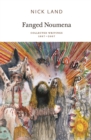 Fanged Noumena : Collected Writings 1987-2007 - eBook