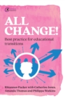 All Change! : Best practice for educational transitions - eBook
