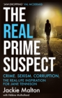 The Real Prime Suspect : From the beat to the screen. My life as a female detective. - eBook