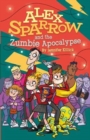 Alex Sparrow and the Zumbie Apocalypse - Book