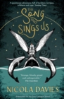 The Song that Sings Us - Book